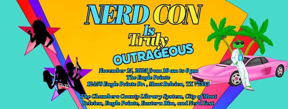 Nerd Con, Mont Belvieu, TX